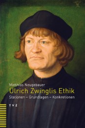 Ulrich Zwinglis Ethik. - Cover