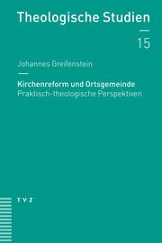 Kirchenreform und Ortsgemeinde - Cover