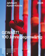 GEWAGT! 100 Jahre gegenwärtig - Cover