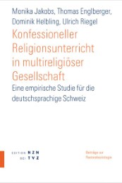 Konfessioneller Religionsunterricht in multireligiöser Gesellschaft
