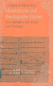 Musikalische und theologische Etüden