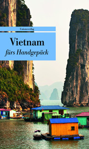Vietnam fürs Handgepäck