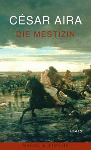 Die Mestizin - Cover
