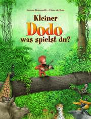 Kleiner Dodo, was spielst du?