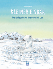 Kleiner Eisbär - Die fünf schönsten Abenteuer mit Lars