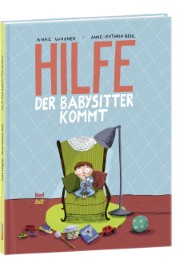 Hilfe, der Babysitter kommt! - Cover