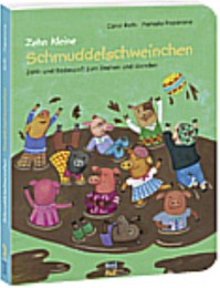 Zehn kleine Schmuddelschweinchen/Knuddelschweinchen - Cover