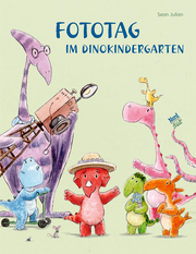 Fototag im Dinokindergarten - Cover