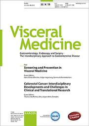 Screening and Prevention in Visceral Medicine / Colorectal Cancer: Interdisciplinary Developments and Challenges in Clinical and Translational Research
