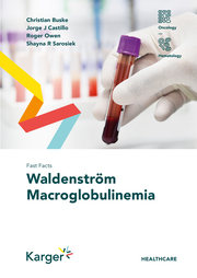 Fast Facts: Waldenström Macroglobulinemia