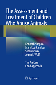 The Assessment and Treatment of Children Who Abuse Animals - Cover