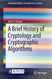 A Brief History of Cryptology and Cryptographic Algorithms - Cover