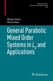 General Parabolic Mixed Order Systems in $L_p$ and Applications