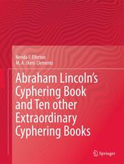 Abraham Lincolns Cyphering Book and Ten other Extraordinary Cyphering Books - Cover