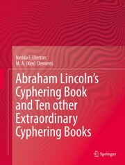 Abraham Lincoln's Cyphering Book and Ten other Extraordinary Cyphering Books - Cover