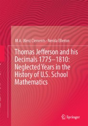 Thomas Jefferson and his Decimals 1775-1810: Neglected Years in the History of U.S. School Mathematics - Abbildung 1