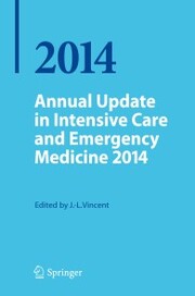Annual Update in Intensive Care and Emergency Medicine 2014