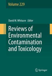 Reviews of Environmental Contamination and Toxicology volume 229