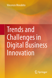 Trends and Challenges in Digital Business Innovation