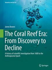 The Coral Reef Era: From Discovery to Decline - Cover