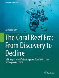The Coral Reef Era: From Discovery to Decline - Abbildung 1