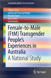 Female-to-Male (FtM) Transgender Peoples Experiences in Australia