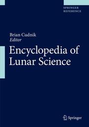 Encyclopedia of Lunar Science
