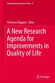 A New Research Agenda for Improvements in Quality of Life