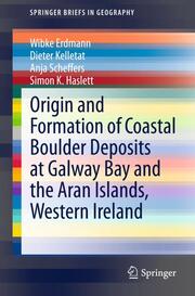Origin and Formation of Coastal Boulder Deposits at Galway Bay and the Aran Islands, Western Ireland - Cover