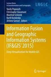 Information Fusion and Geographic Information Systems (IF&GIS' 2015) - Cover