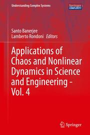 Applications of Chaos and Nonlinear Dynamics in Science and Engineering - Vol.4
