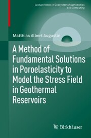 A Method of Fundamental Solutions in Poroelasticity to Model the Stress Field in Geothermal Reservoirs