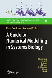A Guide to Numerical Modelling in Systems Biology - Cover