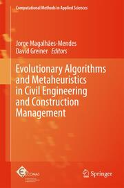 Evolutionary Algorithms and Metaheuristics in Civil Engineering and Construction Management - Cover