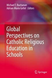 Global Perspectives on Catholic Religious Education in Schools - Cover
