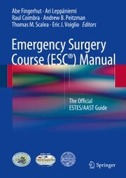 Emergency Surgery Course (ESC®) Manual