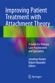 Improving Patient Treatment with Attachment Theory