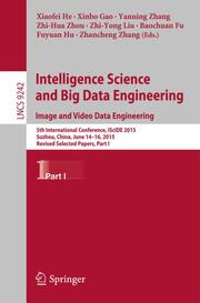 Intelligence Science and Big Data Engineering.Image and Video Data Engineering