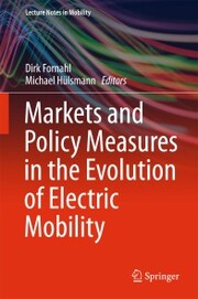Markets and Policy Measures in the Evolution of Electric Mobility - Cover