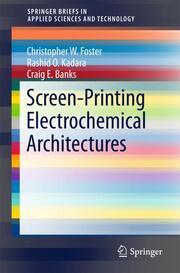 Screen-Printing Electrochemical Architectures