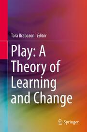Play: A Theory of Learning and Change - Cover