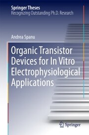 Organic Transistor Devices for In Vitro Electrophysiological Applications