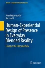 Human-Experiential Design of Presence in Everyday Blended Reality - Cover