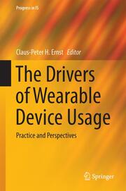 The Drivers of Wearable Device Usage