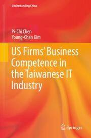 US Firms Business Competence in the Taiwanese IT Industry
