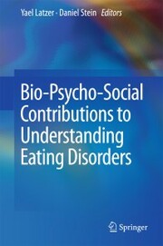 Bio-Psycho-Social Contributions to Understanding Eating Disorders - Cover