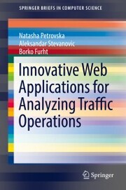 Innovative Web Applications for Analyzing Traffic Operations