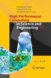 High Performance Computing in Science and Engineering 13