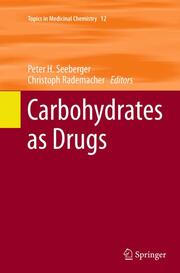 Carbohydrates as Drugs - Cover
