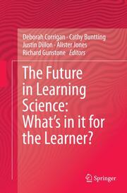 The Future in Learning Science: What's in it for the Learner?